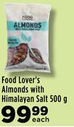 Food Lover's Almonds With Himalayan Salt-500g