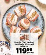 Simple Chef Herbed Meatballs Wrapped In Bacon-Per Kg