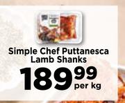 Simple Chef Puttanesca Lamb Shanks-Per Kg