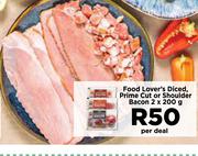 Food Lover's Diced Prime Cut Or Shoulder Bacon-2 x 200g Per Deal