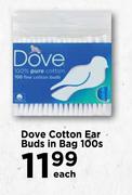 Dove Cotton Ear Buds In Bag-100s Each