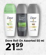 Dove Roll On Assorted-50ml Each