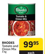 Rhodes Tomato & Onion Mix-3Kg Each