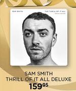 Sam Smith Thrill Of It All Deluxe