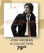 Josh Groban A Collection