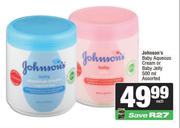Johnson's Baby Aqueous Cream Or Baby Jelly Assorted-500ml