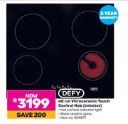 Defy 60cm Vitroceramic Touch Control Hob DHD406E