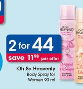 Oh So Heavenly Body Spray For Women-2 x 90ml
