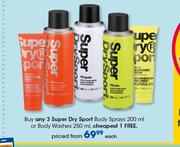 Super Dry Sport Body Sprays-200ml Or Body Washes-250ml Each