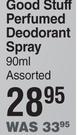 Good Stuff Perfumed Deodorant Spray Assorted-90ml