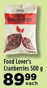 Food Lover's Cranberries-500g Each