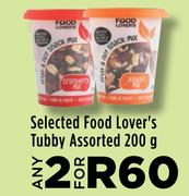 Selected Food Lover's Tubby Assorted-For 2 x 200g