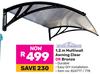 1.2m Multiwall Awning (Clear or Bronze)-Each