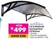 1.2m Multiwall Awning (Clear or Bronze)-Each