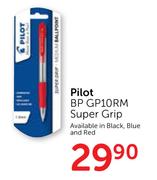 Pilot BP GP10RM Super Grip 