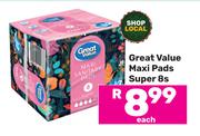 Great Value Maxi Pads Super 8s Pack-Each
