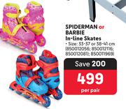 Spiderman or Barbie In-Line Skates-Per Pair