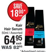 Kair Hair Serum Assorted-50ml Each