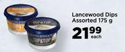 Lancewood Dips Assorted-175g Each