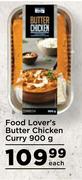 Food Lover's Butter Chicken Curry-900g Each
