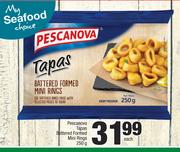 Pescanova Tapas Battered Formed Mini Rings-250g Each