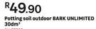 Bark Unlimited 30dm3 Outdoor Potting Soil