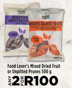 Food Lover's Mixed Dried Fruit Or Unpitted Prunes-For 2 x 500g