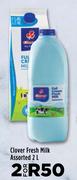 Clover Fresh Milk Assorted-For 2 x 2L