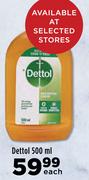 Dettol-500ml Each