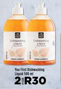 You First Dishwashing Liquid-For 2 x 500ml
