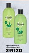 Organics Shampoo Or Conditioner Assorted-For 2 x 1L