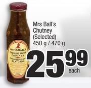 Mrs Ball's Chutney (Selected)-450g/470g Each