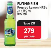 Flying Fish Pressed Lemon NRB's-24 x 330ml