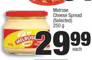 Melrose Cheese Spread (Selected)-250g Each