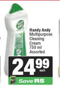 Handy Andy Multipurpose Cleaning Cream Assorted-750ml