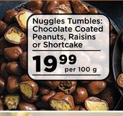 Nuggles Tumbles: Chocolate Coated Peanuts, Raisins Or Shortcake-Per 100g