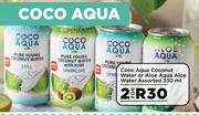 Coco Aqua Coconut Water Or Aloe Aqua Aloe Water Assorted-For 2 x 330ml