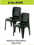 Gold Sun Titan Heavy Duty Chair-For 2
