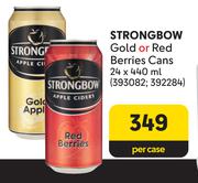 Strongbow Gold Or Red Berries Cans-24 x 440ml Per Case