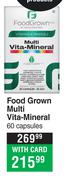 Food Grown Multi Vita Mineral 60 Capsules