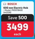 Bosch 600mm Electric Hob PKE611BA2E