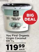 You First Organic Virgin Coconut Oil-1L Each
