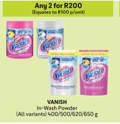 Vanish In-Wash Powder (All Variants)-For Any 2 x400/500/620/650g
