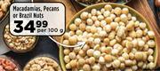 Macadamias, Pecans Or Brazil Nus-Per 100g
