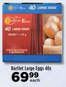 Bartlet Large Eggs-40s Each
