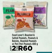Food Lover's Roasted & Salted Peanuts,Peanuts & Raisins,Roasted Peanuts Or Peri Peri Peanuts-2x400g