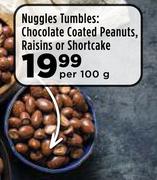Nuggles Tumbles: Chocolate Coated Peanuts, Raisins Or Shortcake-Per 100g