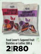 Food Lover's Sugared Fruit Dainties Or Lollies-For 2 x 500g