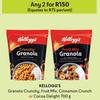 Kellogg's Granola Crunchy, Fruit Mix, Cinnamon Crunch Or Cocoa Delight-For Any 2 x 700g