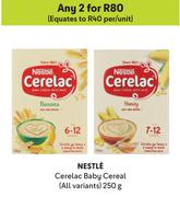 Nestle Cerelac Baby Cereal (All Variants)-For Any 2 x 250g